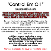 Load image into Gallery viewer, Control Em Oil